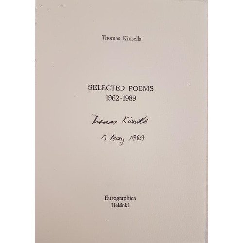 53 - Thomas Kinsella. Selected Poems 1962-1989. 1989. Limited Edition signed and dated by Kinsella on 4th... 