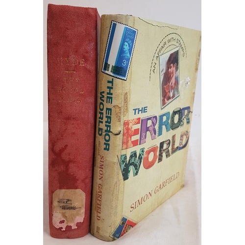 61 - Hyde, The Royal Mail, 1885. 8vo. 358 pages; ex libris Harvard. Simon Garfield, The Error World. (2)... 