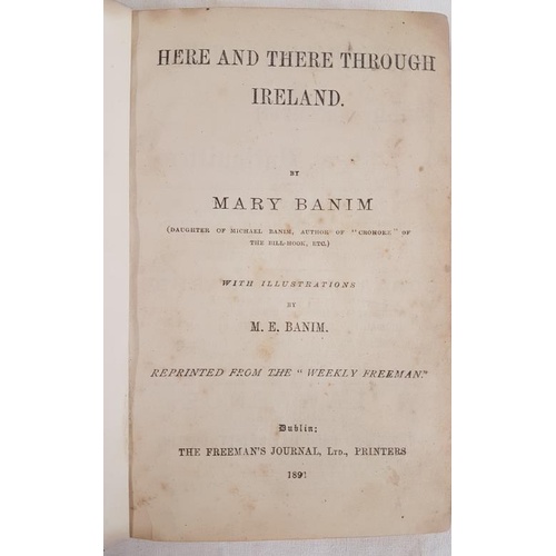 62 - Mary Banim Here and There Throughout Ireland  1891. 1st edition. 2 vols in 1. Illustrated.... 