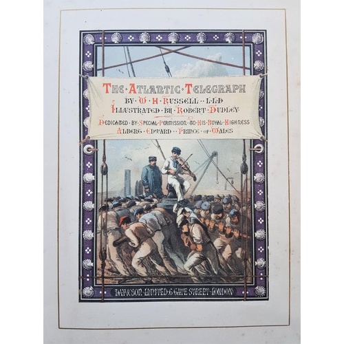 86 - (rare large format edition with hand-coloured lithographed plates). The Atlantic Telegraph. W. H. Ru... 