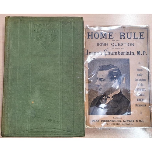 104 - Home Rule and the Irish Question by the Right Hon. Joseph Chamberlain M.P. along with The Evolution ... 