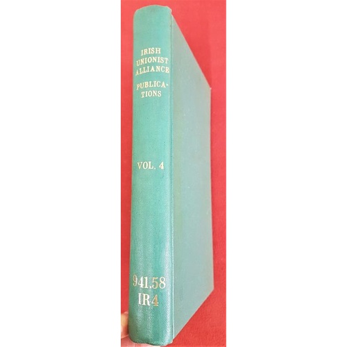 124 - Irish Unionist Alliance Publications. 1894 & 1895. Bound volume of hundreds of pamphlets and lea... 