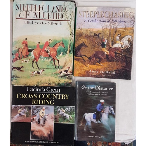 552 - Steeplechasing and Cross Country Riding - Anne Hollan, Steeplechasing a Celebration of 250 Years,. M... 