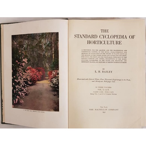 577 - Bailey, L.H. (Liberty Hyde) - The Standard Cyclopedia of Horticulture (3 vols) . 1937. Hardcovers qu... 