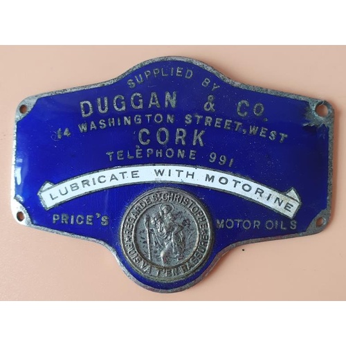 25 - Duggan & Co. Enamel Badge: 4 Washington Street West, Cork: Lubricate with Motorine with St. Chri... 