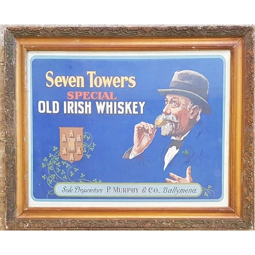 37 - Seven Towers Special Old Irish Whiskey, Murphy & Co., Ballymena Advertising Sign, c.21 x 17in