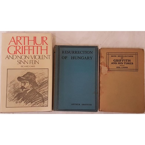 15 - Griffith, Arthur Re: Resurrection of Hungary and two other books on Arthur Griffith (3)