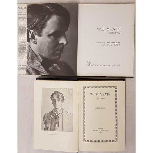 43 - W B Yeats 1865-1939, Joseph Hone, Macmillan, 1942, H/C, First Edition and W B Yeats and his World, M... 