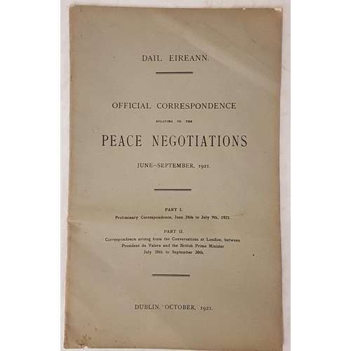 81 - War of Independence. Official Correspondence relating to the Peace Negotiations June to September 19... 