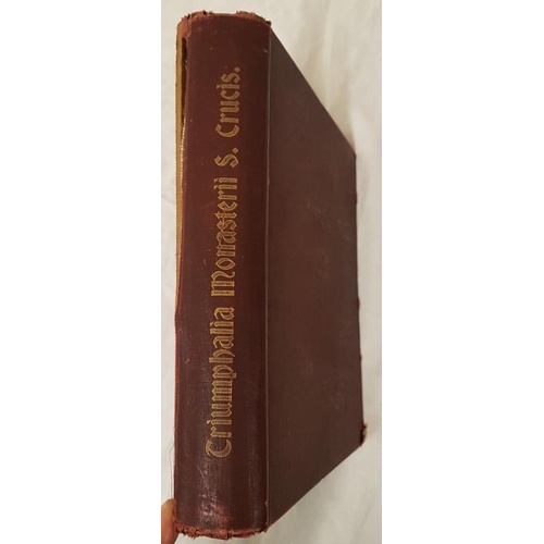 124 - Rev. D. Murphy. Triumphalia Monasterii Sanctae Crucis in Hibernia. 1891. 1st edit. Colour & othe... 
