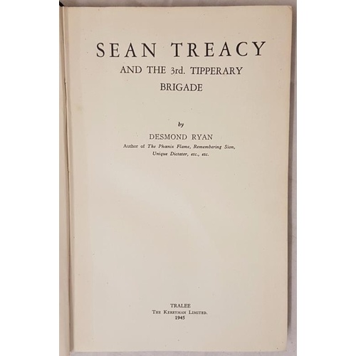 143 - Ryan, Desmond. Sean Treacy and the 3rd Tipperary Brigade. Tralee, Kerryman, 1945. Octavo. Quarter cl... 