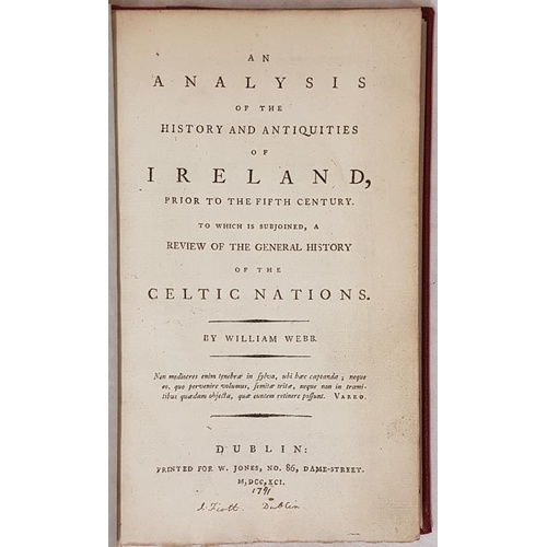 156 - An Analysis of History and Antiquities of Ireland prior to Fifth Century, a Review of the General Hi... 