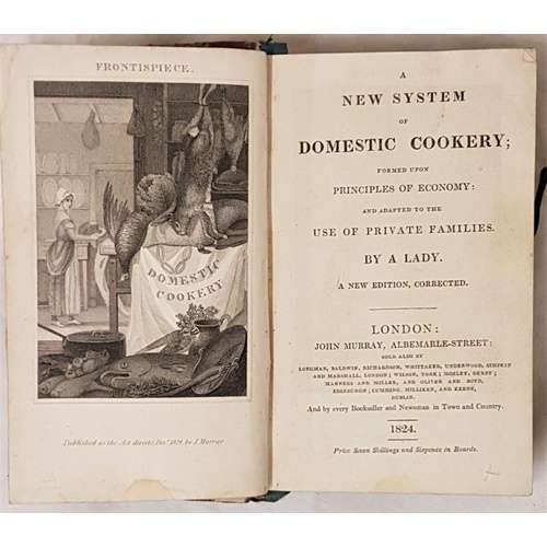 160 - A New System of Domestic Cookery by a Lady London 1824