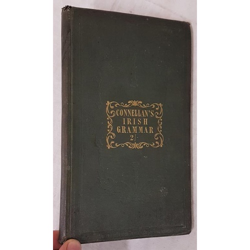 180 - A Practical Grammar of the Irish Language. Owen Connellan. 1844. 120 pages. Excellent copy in emboss... 