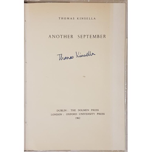 181 - Kinsella, Thomas. Another September. Poems. Dublin: Dolmen, 1962. Octavo. New edition. Beige cloth. ... 