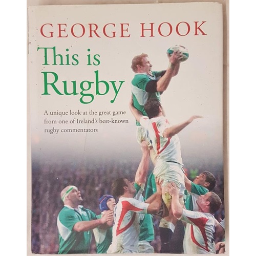 188 - Signed by Jack Kyle and Ollie Campbell George Hook This is Rugby 2013