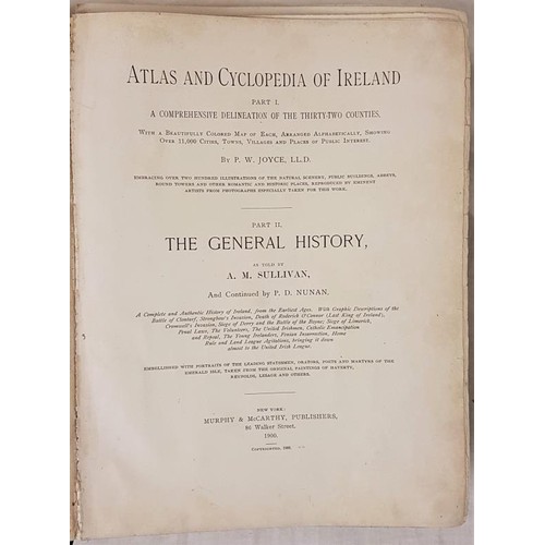 15 - Atlas and Cyclopaedia of Ireland Part 1 A comprehensive Delineation of the 32 counties by P W Joyce ... 