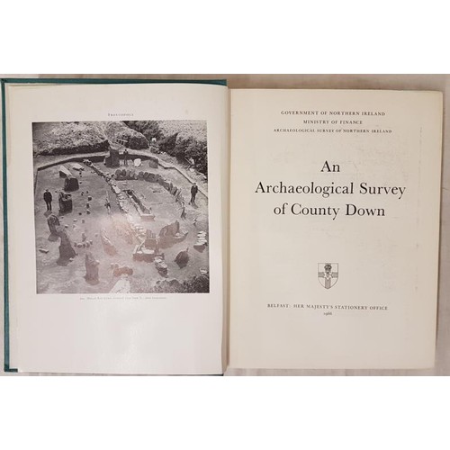 29 - Down Archaeological Survey] An Archaeological Survey of County Down. Belfast, 1966 large quarto, pla... 