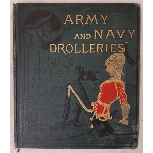 34 - Seccombe, Major Army and Navy Drolleries with Alphabetical Descriptions. Second Edition London, abou... 