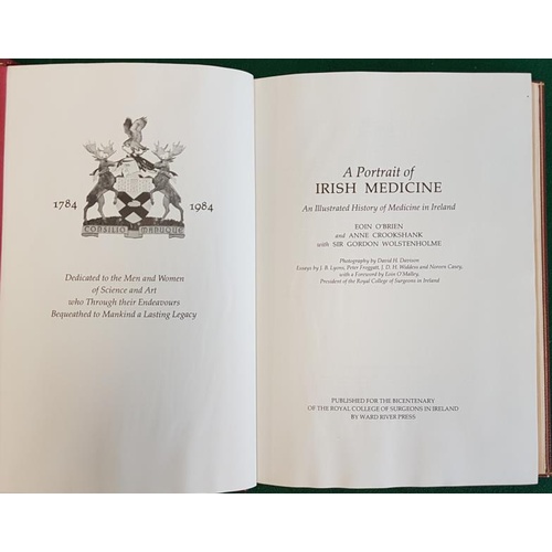 43 - Eoin O’Brien, Anne Cruikshank with Gordon Wolstenholme, A Portrait of Irish Medicine, D. 1984. Speci... 