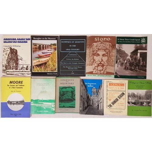 86 - Local histories of Rostrevor, Johnstown Galmoy and Urlingford, Slane, banagher, Kilkenny, Muskerry, ... 