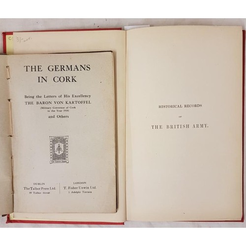 88 - Baron Von Kartoffel The Germans in Cork 1917;  and Historical Record of the Twelfth &... 