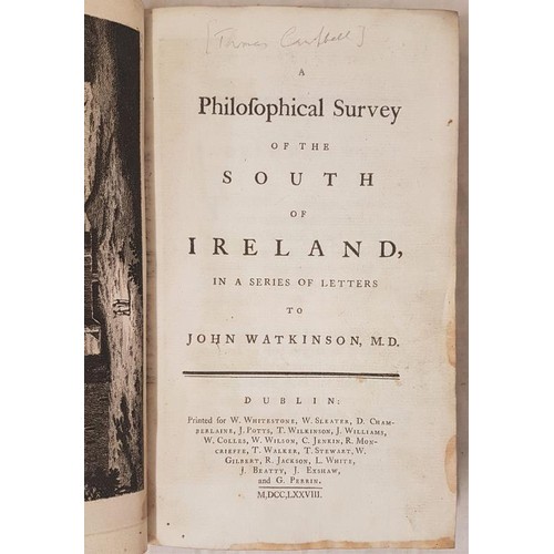102 - Cambell Thomas. A Philosophical Survey of The South of Ireland in a Series of Letters To John Watkin... 