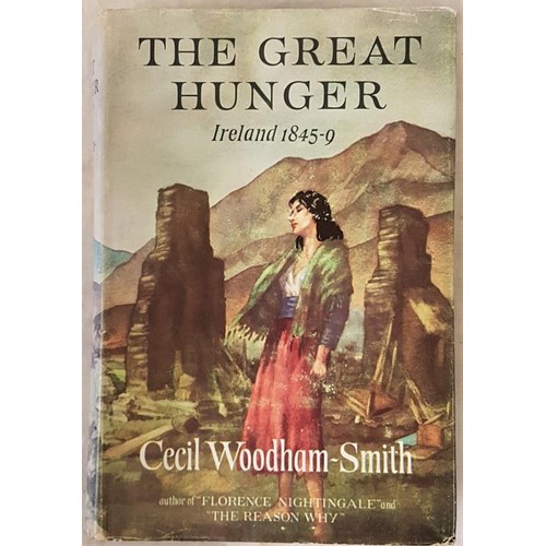 111 - Smith Cecil Woodham. The Great Hunger, 1 Vol. London, 1962.