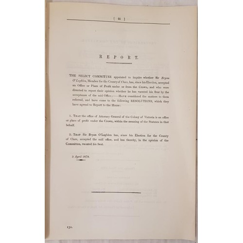 150 - Historic County Clare election. 1879. Enquiries into election of and Bryan O’Loughlin with evi... 