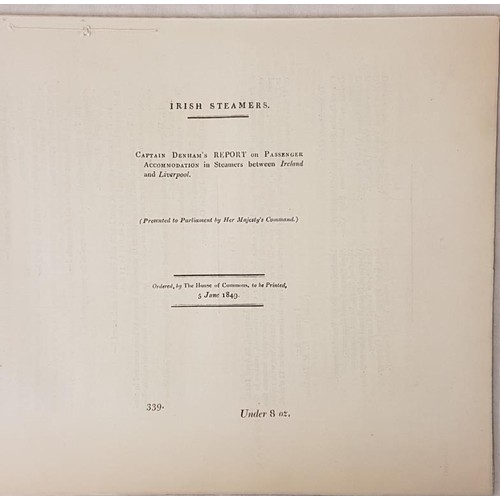 151 - Famine Emigration. Captain Denham’s report on Passenger Accommodation in Steamers between Irel... 