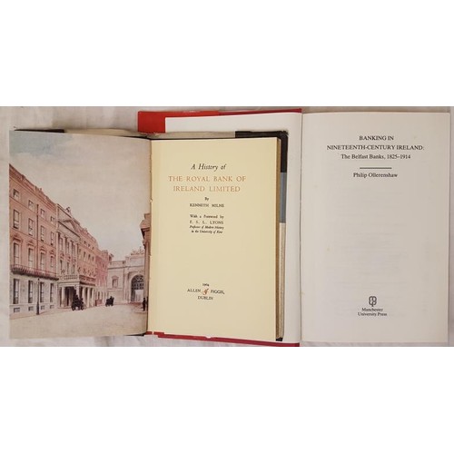 177 - K. Milne  A History of the Royal Bank of Ireland 1964. lst edit. Colour frontis;  &nb... 