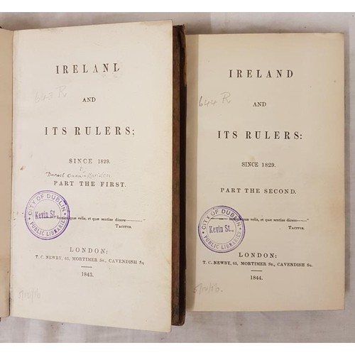 181 - Madden, Daniel Owen Ireland and its Rulers since 1829. London, 1843 2 vols. half brown calf, ex-libr... 