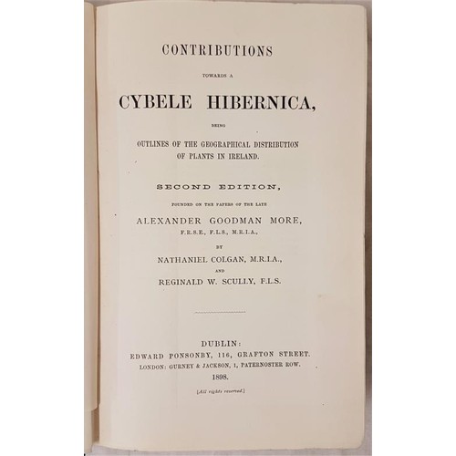 182 - More, A. G., Colgan, N. & Scully, R. W. Contributions towards a Cybele Hibernica, being outlines... 