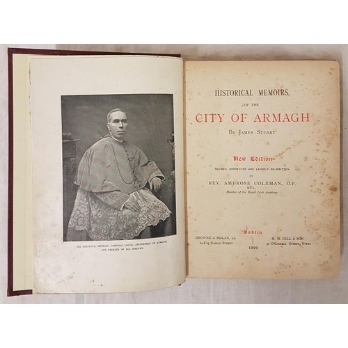 189 - Stuart, James & Coleman, A. Historical Memoirs of the City of Armagh. Dublin, 1900 quarto, plate... 