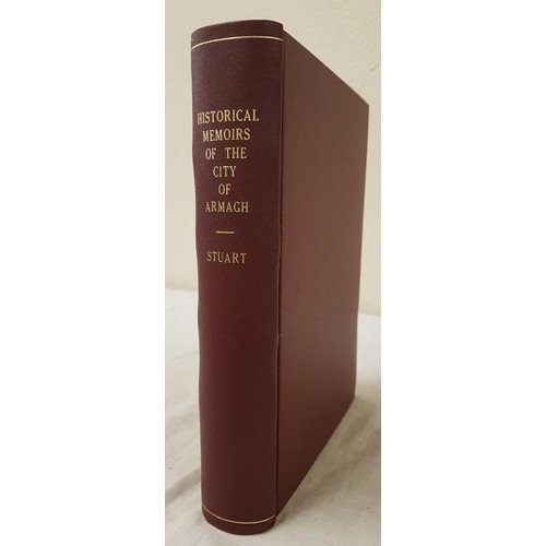 189 - Stuart, James & Coleman, A. Historical Memoirs of the City of Armagh. Dublin, 1900 quarto, plate... 