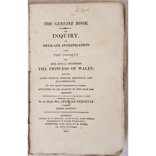 195 - Inquiry into the Conduct of the Princess of Wales, Third Edition, London, 1813. Original blue boards... 