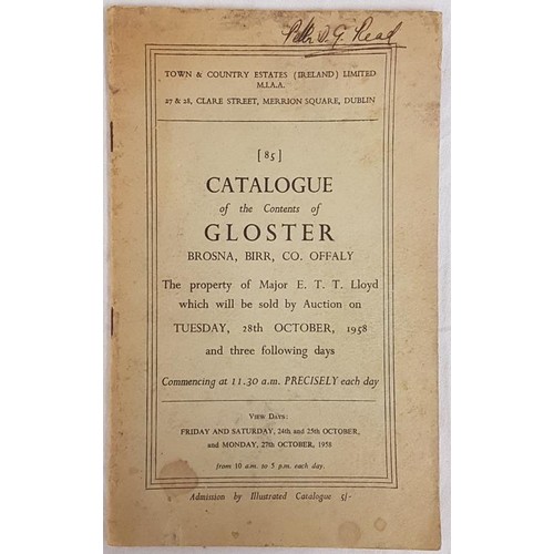 221 - Town & Country Estates Sales catalogue of contents of Gloster House, Brosna, Birr. Major 4 day s... 