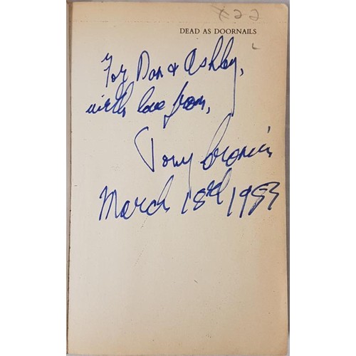 46 - Signed Anthony Cronin, Dead as Doornails Paperback reprint . Inscribed 'For Dan & Ashley with lo... 