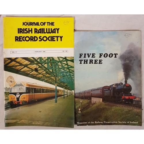 8 - Irish Railway History. Journal of the Irish Railway Record Society. Circa 74 issues & Five Foot ... 