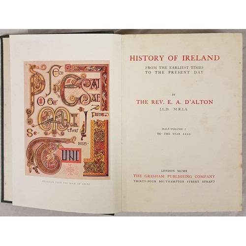 60 - D'Alton, E. A. History of Ireland from the Earliest Times to the Present Day. 1910. Quarto. 6 vols.,... 