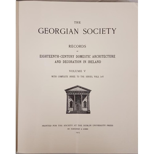 64 - The Georgian Society Records of Eighteenth century Domestic Architecture and Decoration in Ireland. ... 