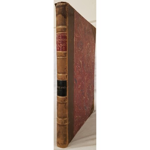 84 - Land Owners in Ireland 1876. 1st edition. Owners names, addresses and holdings over one acre fu... 