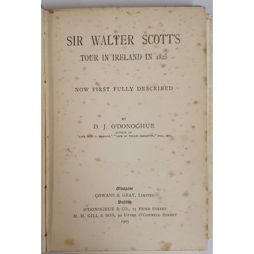 95 - D. J. O'Donoghue Sir Walter Scott's Tour in Ireland, 1905. (1)