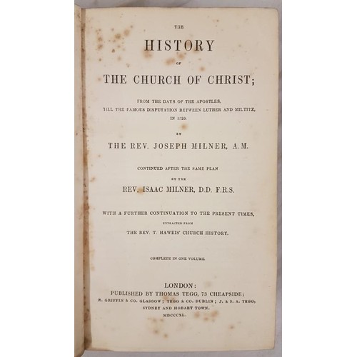 112 - Irish Binding] Milner, Joseph The History of the Church of Christ … continued by Isaac Milner... 
