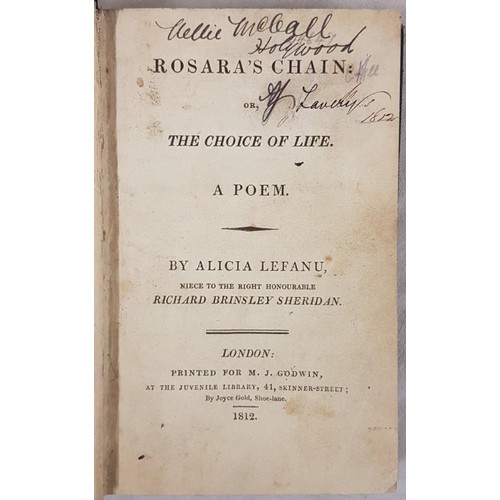 130 - Le Fanu, Alicia Rosara’s Chain: or the Choice of Life. A Poem. 1812, 108 pages, bound in later... 