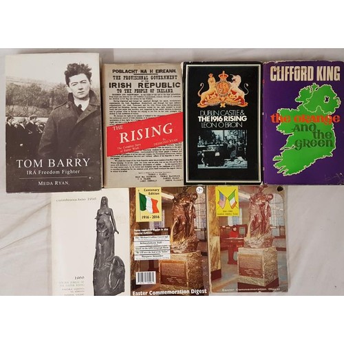 147 - Tom Barry IRA Freedom Fighter by Meda Ryan;  Dublin Castle and the 1916 Rising by O’Broin; The Risin... 