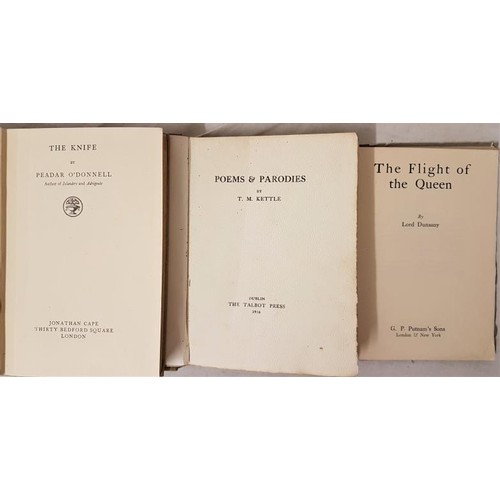 151 - Lord Dunsany The Flight of The Queen  c. 1920;  T. M. Kettle Poems and Paro... 