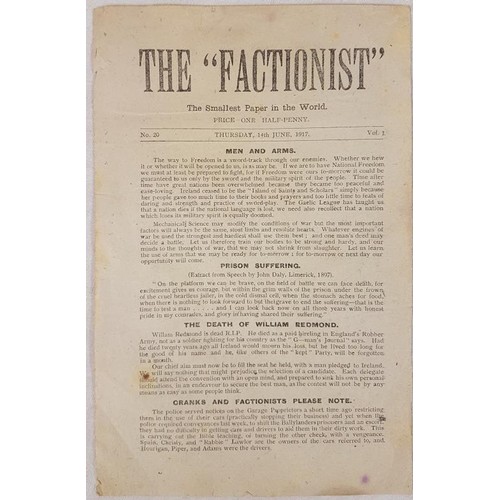 162 - The ‘Factionist’. The Smallest Paper in the World. 14th June 1917. [Limerick]. 2 printed pages on si... 