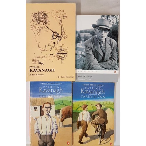 52 - Patrick Kavanagh: The Green Fool; Tarry Flynn; Collected Poems; and A Life Chronicle... 