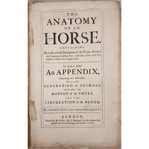 9 - Horses: Snape, Andrew The Anatomy of an Horse. London, 1687 folio, 42 (of 49) fine engraved plates (... 
